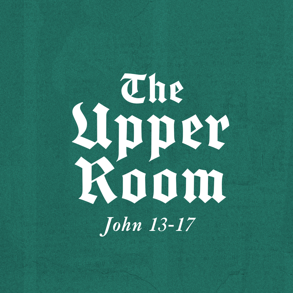 Upper Room Discourse