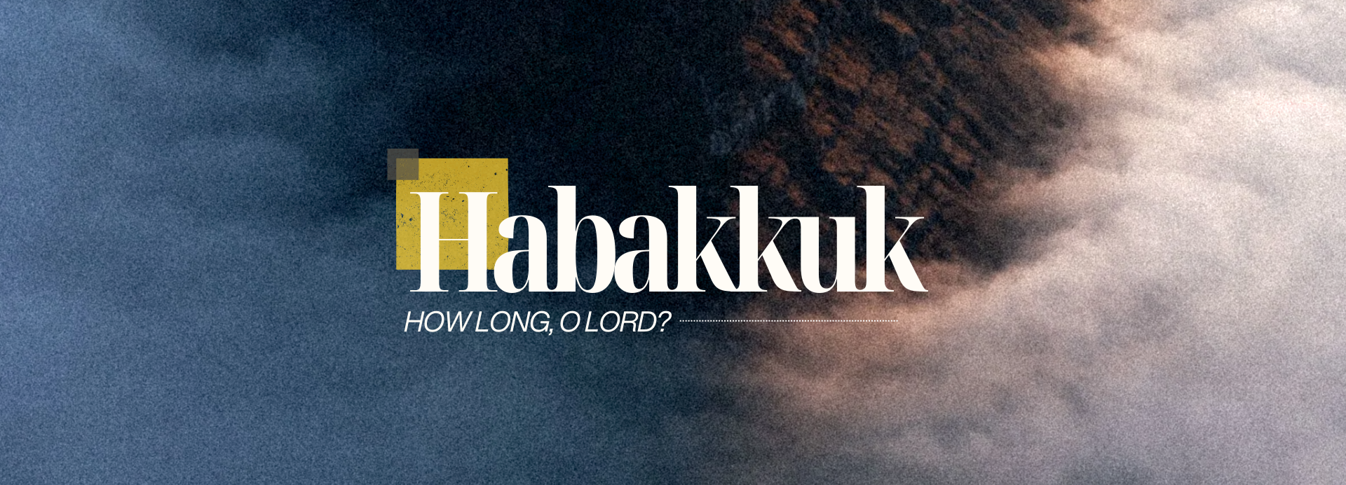 Copy_of_Sermon_Slides_Habakkuk.png
